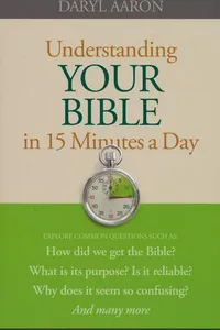 Understanding your Bible in 15 minutes a day
