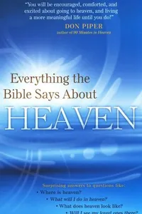 Everything the Bible says about heaven
