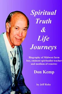 Spiritual Truth & Life Journeys