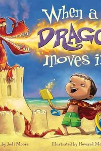 When a Dragon Moves In