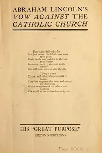 Abraham Lincoln's vow against the Catholic Church