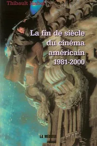 La fin de siècle du cinéma américain, 1981-2000