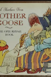 Tail feathers from Mother Goose