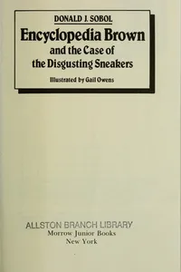 Encyclopedia Brown and the case of the disgusting sneakers