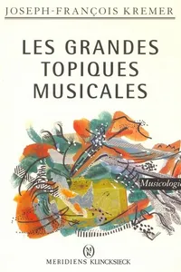Les Grandes topiques musicales