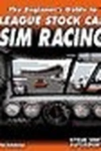 Beginner's guide to league stock car sim racing