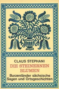 Die steinernen Blumen