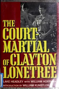The court-martial of Clayton Lonetree