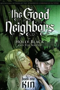 The Good Neighbors