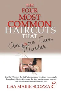The Four Most Common Haircuts That Anyone Can Master