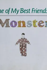 Some of my best friends are monsters