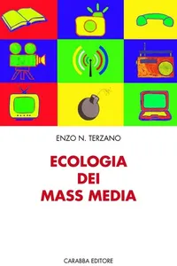 Ecologia Dei Mass Media