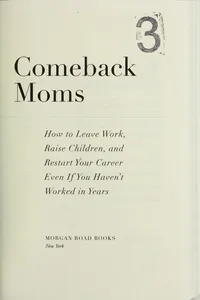 Comeback moms