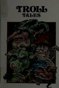 Troll tales