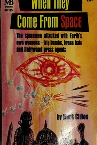Cover of When they come from space