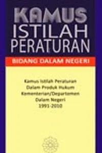Kamus istilah peraturan bidang dalam negeri