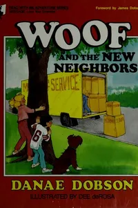 Woof and the new neighbors