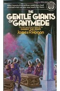 The Gentle Giants of Ganymede