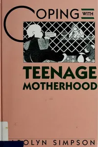 Coping with teenage motherhood