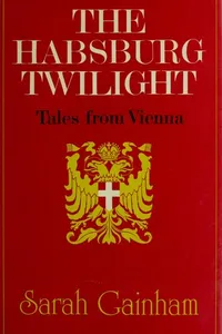 The Habsburg twilight