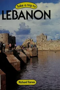 Take a trip to Lebanon