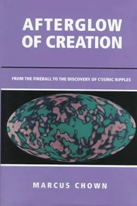 Afterglow of creation
