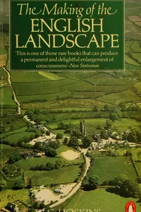 The making of the English landscape