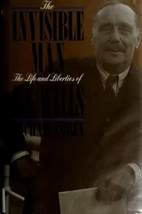 Invisible Man the Life and Liberties of H