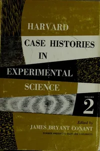 Harvard case histories in experimental science