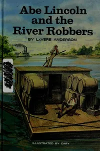 Abe Lincoln and the river robbers