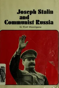 Joseph Stalin and Communist Russia