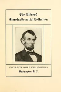 The Oldroyd Lincoln memorial collection