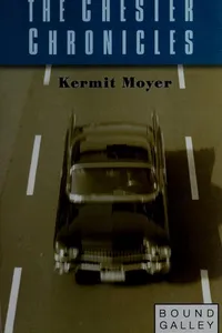 The Chester chronicles