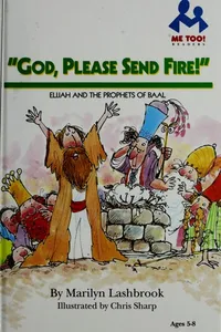 God, please send fire!