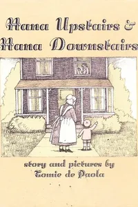 Nana Upstairs & Nana Downstairs