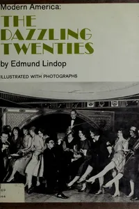 Modern America: the dazzling twenties