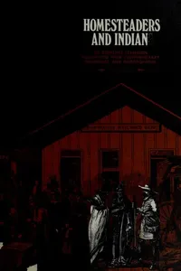 Homesteaders and Indians