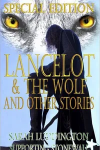 Lancelot and The Wolf