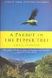 Capa de A Parrot in the Peppertree