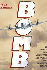 Cover of Bomb by Steve Sheinkin