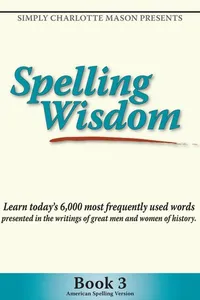 Cover of Spelling Wisdom Book 3 by Sonya Shafer