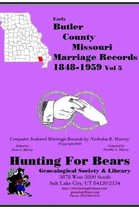 Butler Co MO Marriages 1848-1959 Vol 4