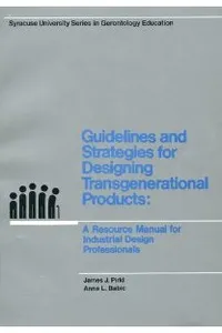 Guidelines and Strategies for Designing Transgenerational Products