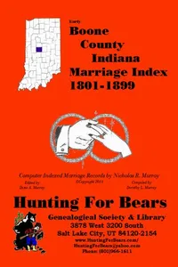 Cover of Boone Co IN Marriage Index 1801-1899 by Nicholas Russell Murray