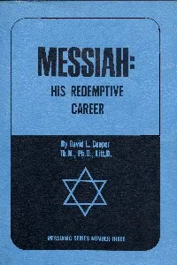 Messiah, His redemptive career