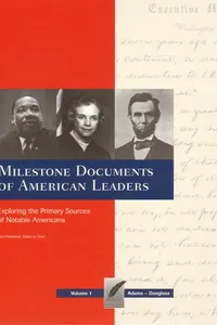 Milestone Documents of American Leaders