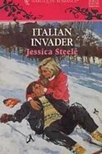 Cover of Italian Invader  (Harlequin Romance, No. 3327) by Jessica Steele
