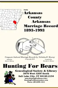 Cover of Arkansas County Arkansas Marriage Records 1893-1993 by Nicholas Russell Murray
