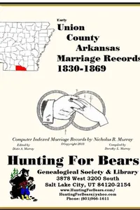 Cover of Union County Arkansas Marriage Records Vol 2 1846-1994 by Nicholas Russell Murray