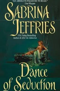 Dance Of Seduction (The Swanlea Spinsters, Book 4)